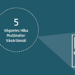 5-vegzetes-hiba-multimeter-vasarlasnal.png
